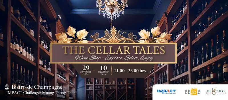 อิมแพ็ค เปิดตัว THE CELLAR TALES รวมเครื่องดื่มแบรนด์ดังกว่า 8,000 รายการ มาให้เลือกช้อปจุใจช่วงเดียวกับมอเตอร์เอ็กซโป 29 พ.ย. – 10 ธ.ค.นี้