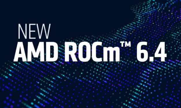 AMD เปิดตัว ROCm 6.4 พร้อมความก้าวหน้าด้านประสิทธิภาพและความสามารถในการจัดการเวิร์กโหลด AI สมัยใหม่