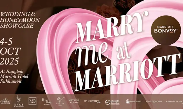 งานเวดดิ้งแฟร์ “Marry Me at Marriott” กลับมาอีกครั้งเพื่อจุดประกายแรงบันดาลใจให้แก่คู่รักที่กำลังวางแผนงานวิวาห์ในประเทศไทย