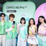 OPPO A6 Pro 5G เปิดตัวแรงเกินต้าน ร่วมท้าดวลประสบการณ์สุดสมูทไปกับ ‘PiXXiE ’ และ ‘โทมัส ธีร์ทัศน์ – ก้อง ก้องภพ’
