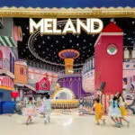 เตรียมเปิดตัว “MELAND” World-Leading Indoor Theme Park สวนสนุกสุดมหัศจรรย์แห่งแรกในไทย ณ สยามพารากอน ธันวาคมนี้