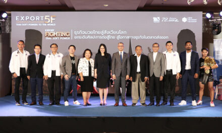 DITP จัด “Export 5F : Thai Soft Powers to the World” (Fighting, Festival, Film, Food & Fashion) ปลุกพลังซอฟต์พาวเวอร์ สร้างแต้มต่อสินค้าและบริการไทยผงาดเวทีโลก