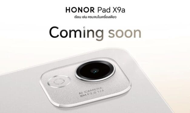 15 พ.ค.นี้ พบกับการเปิดตัว! HONOR Pad X9a แท็บเล็ตใหม่ จอใหญ่ 11.5 นิ้ว รองรับปากกาอัจฉริยะ จัดเต็มทั้งการทำงานและความบันเทิง