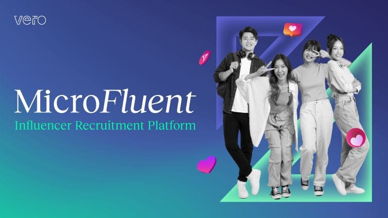 วีโร่เปิดตัว MicroFluent แพลตฟอร์มเพื่อเชื่อมต่ออินฟลูเอนเซอร์กับแบรนด์ชั้นนำในไทยและเอเชียตะวันออกเฉียงใต้