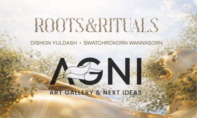 AGNI กลับมาพร้อม “Roots & Rituals” นำเสนอศิลปะที่เชื่อมโยงวัฒนธรรม ผู้คน และพื้นที่