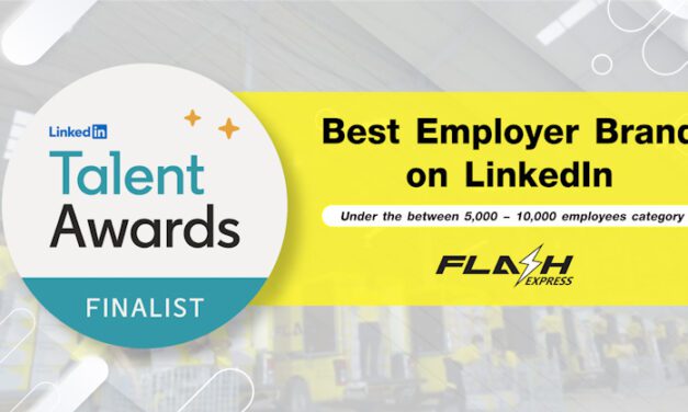 Flash Express ได้รับคัดเลือกเป็น Finalist ในรางวัล LinkedIn Talent Awards 2025 สาขา “Best Employer Brand on LinkedIn”
