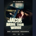 เจคอบ (JACOB THE BOYZ) พร้อมเสิร์ฟโมเมนต์สุดพิเศษ! ใน “JACOB 1st Asia Showcase [More Than Words] Tour 2026 in Bangkok” ประเดิมเอเชียโชว์เคสเดี่ยวครั้งแรกที่กรุงเทพฯ 19 ก.ย. นี้